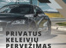 PRIVATUS KELEIVIU PERVEZIMAS